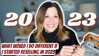 FIVE things I would change for my Reselling Business if I was Starting in 2023 [upl. by Lonee70]