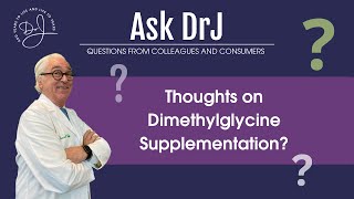 Thoughts on Dimethylglycine HCL Supplementation [upl. by Elorac407]