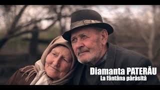 Diamanta PATERĂU  La fântâna părăsită Official Video HD [upl. by Anehc838]