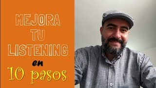 Cómo mejorar el LISTENING en INGLÉS en 10 pasos [upl. by Raynold]