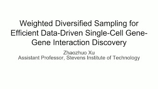 Technical Talk Weighted Diversified Sampling for Efficient DataDriven SingleCell GeneGene [upl. by Maighdlin]