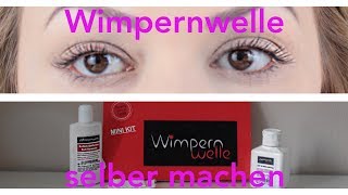 Wimpernwelle ganz leicht selber machen  Tutorial  LindasBeautyVLog [upl. by Welles]