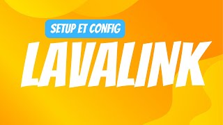 Installation et configuration du serveur Lavalink  Lavalink v4 [upl. by Ellerred88]