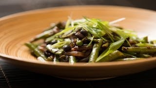 StirFried Green Beans with Black Beans [upl. by Birgitta]