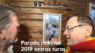 Stanislovo Bagdonavičiaus paroda quotRinkimai 2019quot antras turas [upl. by Lhadnek]