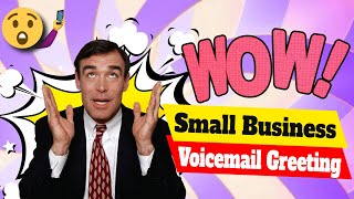 Small Business Voicemail Greetings [upl. by Yalahs]