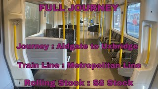 Full Journey on the Metropolitan Line from Aldgate to Uxbridge All Stations [upl. by Judsen]