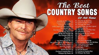 The Best Of Country Songs Of All Time  Alan Jackson Garth Brooks Kenny Rogers Anne Murray [upl. by Sherilyn566]