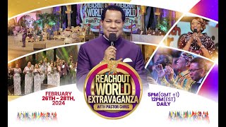 PASTOR CHRIS LIVE AT THE REACHOUT WORLD EXTRAVAGANZA FEB 28TH  GRAND FINALE [upl. by Harwill]