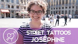 Street tattoos  Joséphine [upl. by Eyllek]