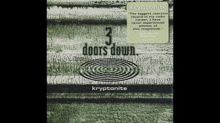 3 Doors Down  Kryptonite Lyrics [upl. by Carlo]