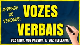 Vozes Verbais Você Sabe a Diferença Entre Voz Ativa Voz Passiva e Voz Reflexiva [upl. by Eiramaliehs851]