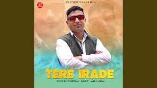 Tere Irade [upl. by Adnohsor]