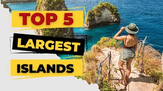 Giants Among The Waves Top 5 Largest Islands in The World [upl. by Linskey]