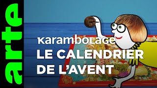 Le calendrier de l’Avent  Karambolage  ARTE [upl. by Ecinna752]