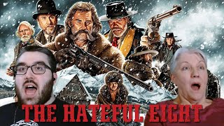 THE HATEFUL EIGHT 2015 Reaction  First Time Watching [upl. by Anilet]