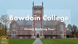 Bowdoin College  Virtual Walking Tour 4k 60fps [upl. by Barcroft]