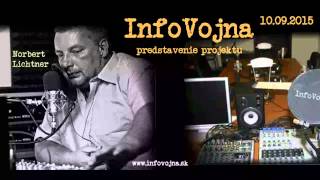 Predstavenie projektu InfoVojna 10092015 [upl. by Groves]