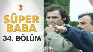 Süper Baba 34 Bölüm [upl. by Novihc]