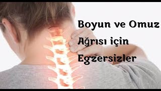 BOYUN VE OMUZ AĞRILARI İÇİN ETKİLİ EGZERSİZLER [upl. by Schertz]