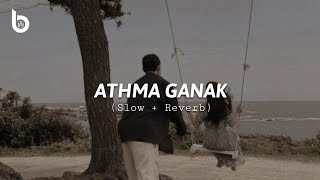 ලබන්නට වාසනාවක් Athma Ganak  Labannata Wasanawak  Slowed  Reverb [upl. by Engapmahc399]