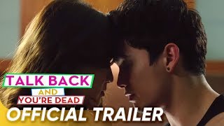 Talk Back And Youre Dead Official Trailer  James Reid Nadine Lustre  Talk Back And Youre Dead [upl. by Elyn]