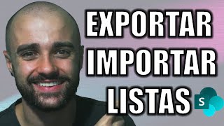 Como exportar lista do SharePoint e como importar uma lista do SharePoint em outro site ou empresa [upl. by Olethea]