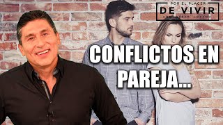 Controla los conflictos en pareja Por el Placer de Vivir con el Dr César Lozano [upl. by Dorcia]