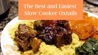 The Best and Easiest Slow Cooker Oxtails [upl. by Uyekawa]