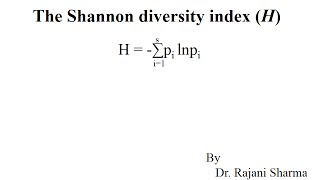 The Shannon diversity index H [upl. by Alamac935]