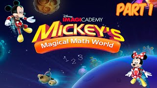 Disney Mickeys Magical Math World by Disney Imagicademy PART 1  Learning Math [upl. by Gromme]