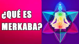 ¿Qué Es Merkaba [upl. by Clarette]