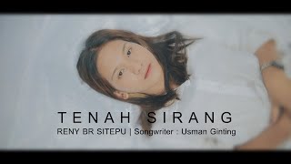 LAGU KARO TERBARU 2021 TENAH SIRANG  RENY BR SITEPU [upl. by Catherin]