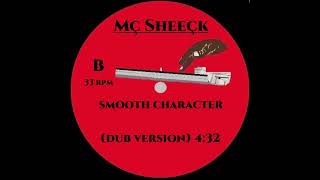 MÇ SEEÇK  SMOOTH CHARACTER DUB VERSION [upl. by Fu]