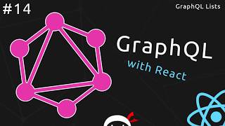 GraphQL Tutorial 14  GraphQL Lists [upl. by Roleat217]