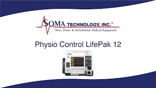 PhysioControl LifePak 12  Defibrillator  Soma Tech Intl [upl. by Pease]