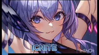 ignite nightcore [upl. by Acinoreb345]