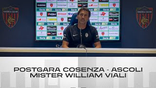 Mister William Viali  Postgara CosenzaAscoli  Ascoli Calcio [upl. by Gnuhp]