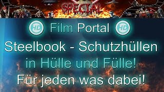 HD  Film Portal  Steelbook  Schutzhüllen in Hülle in Fülle Da ist für jeden was dabei [upl. by Malachi658]