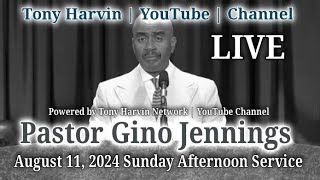 Pastor Gino Jennings  LIVE  August 11 2024  Philadelphia PA [upl. by Partridge]