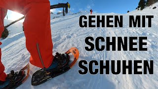 MIT SCHNEESCHUHEN GEHEN  Hilfreiche Tipps für die ersten Touren [upl. by Roseline]