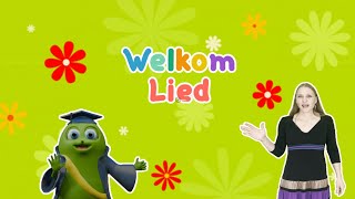 Welkom Lied [upl. by Arianna]