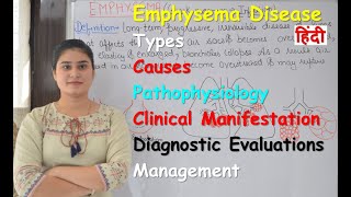 Emphysema  Types  Causes  Pathophysiology  Sign amp Symptoms  Diagnostic Evaluation  Treatment [upl. by Werdnaed250]