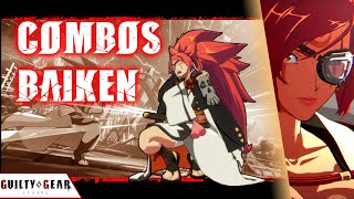 GUÍA DE COMBOS  BAIKEN  GUILTY GEAR STRIVE  VERSION 127 [upl. by Archaimbaud]