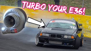 HOW TO TURBO YOUR BMW E36 [upl. by Voccola]