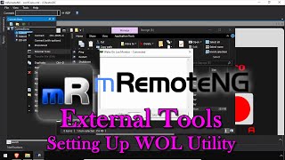 mRemoteNG Advanced External Tools  Setting Up WOL Utility [upl. by Anotyal]