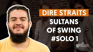 Sultans Of Swing Solo 1  Dire Straits How to Play  Guitar Solo Lesson [upl. by Aicemaj205]