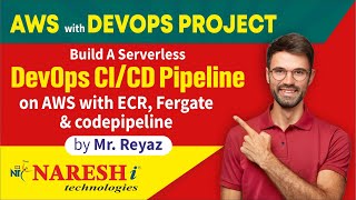 AWS with DevOps Project  Build a Serverless DevOps CICD pipeline on AWS with ECR  Session2 [upl. by Isbel672]