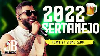 Sertanejo 2022 Atualizado Abril 2022  Sertanejo Mais Tocadas 2022  2022  4 [upl. by Gerta]