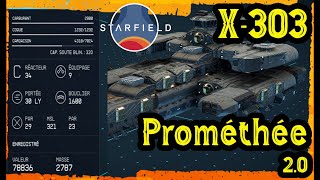 STARFIELD CONSTRUCTION 🛸X303 Prométhée Stargate SG1🚀🚀 [upl. by Ilamad]